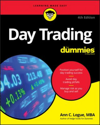 Carte Day Trading For Dummies, 4th Edition Ann C. Logue