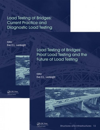 Knjiga Load Testing of Bridges: Two Volume Set Eva O. L. Lantsoght