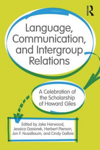 Kniha Language, Communication, and Intergroup Relations JAKE HARWOOD