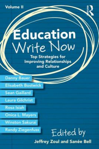 Książka Education Write Now, Volume II Jeffrey Zoul