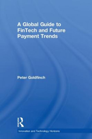 Carte Global Guide to FinTech and Future Payment Trends GOLDFINCH
