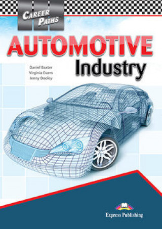 Kniha AUTOMOTIVE INDUSTRY STUDENT'S BOOK 