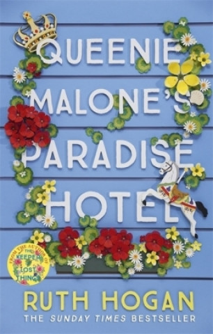 Kniha Queenie Malone's Paradise Hotel Ruth Hogan