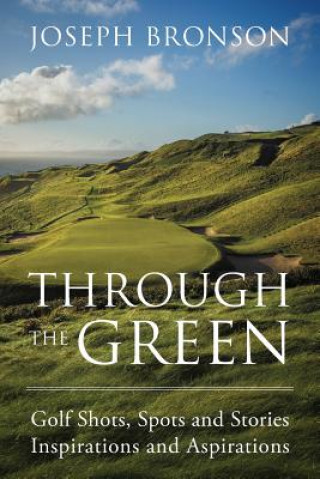 Livre Through the Green Joseph Bronson