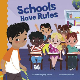 Boek Schools Have Rules Thomas Kingsley Troupe