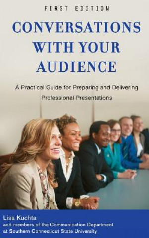 Knjiga Conversations with Your Audience Lisa Kuchta