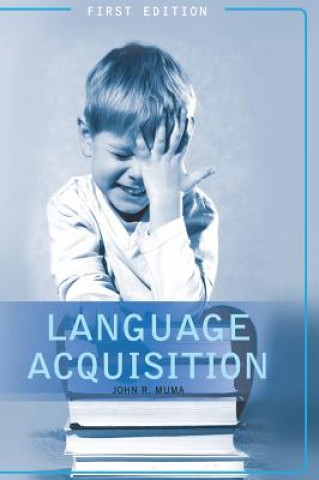 Knjiga Language Acquisition John R Muma