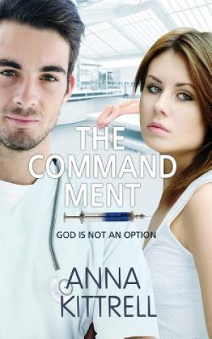 Kniha Commandment ANNA KITTRELL