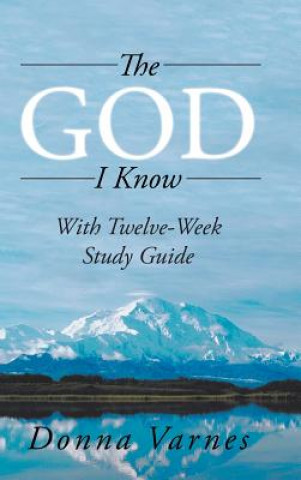 Libro God I Know Donna Varnes