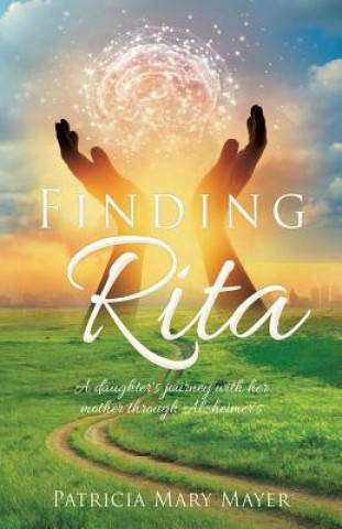 Knjiga Finding Rita Patricia Mary Mayer