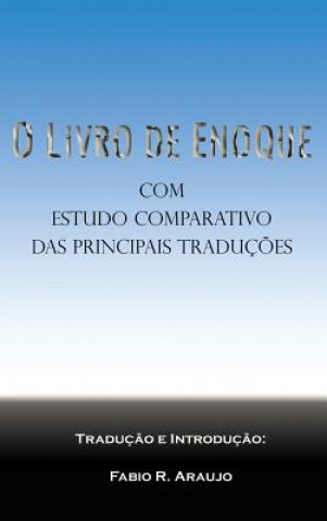 Книга O Livro de Enoque Fabio R Araujo