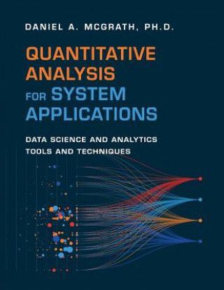 Knjiga Quantitative Analysis for System Applications DANIEL  A. MCGRATH