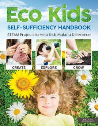 Book Eco Kids Self-Sufficiency Handbook Alan Bridgewater