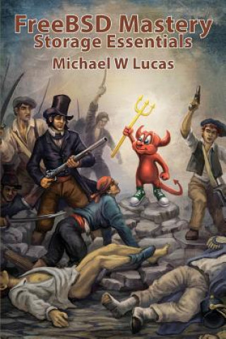 Könyv FreeBSD Mastery Michael W Lucas