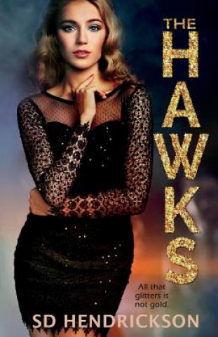 Knjiga The Hawks Sd Hendrickson