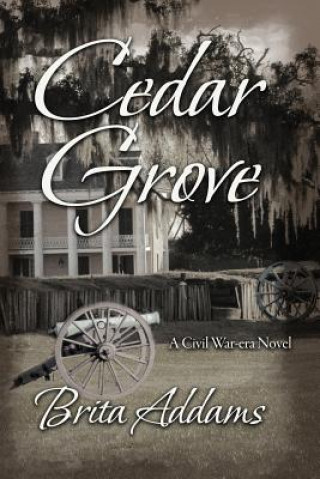 Knjiga Cedar Grove Brita Addams
