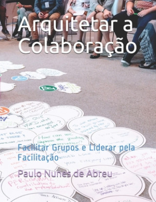 Carte Arquitetar a Colaboracao Paulo Nunes de Abreu