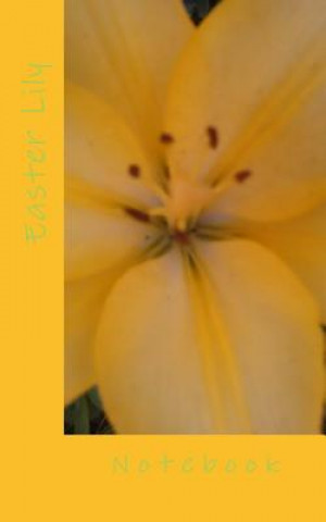 Book Easter Lily Missy Parks