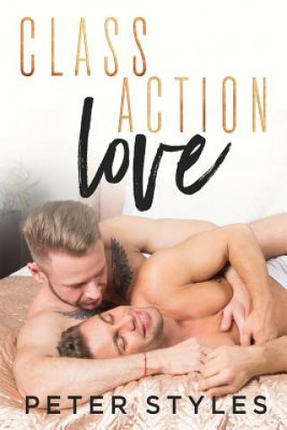 Livre Class Action Love Peter Styles