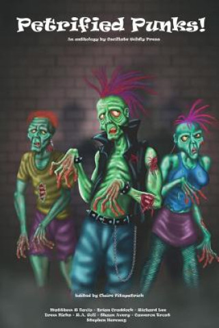 Book Petrified Punks Ed Claire Fitzpatrick