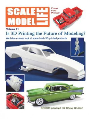 Könyv Scale Model Life 11: Building Car and Truck Models Bruce Kimball