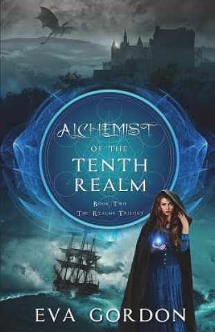 Kniha Alchemist of the Tenth Realm Eva Gordon