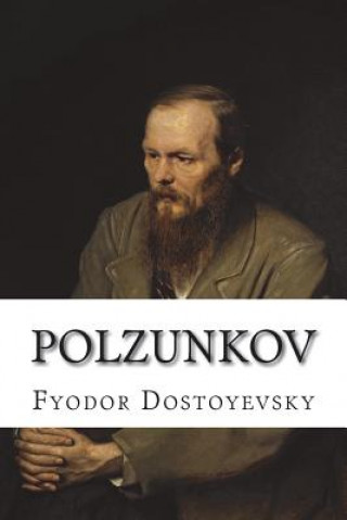 Kniha Polzunkov Fyodor Dostoyevsky