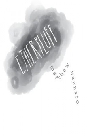 Buch Etherpluff Matthew Nazzaro