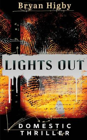 Knjiga Lights Out Bryan Higby