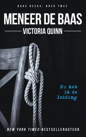 Kniha Meneer de baas Victoria Quinn