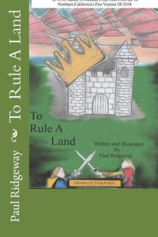 Knjiga To Rule A Land Paul Ridgeway