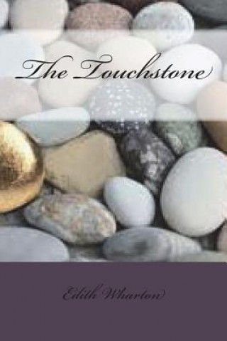 Knjiga The Touchstone Edith Wharton