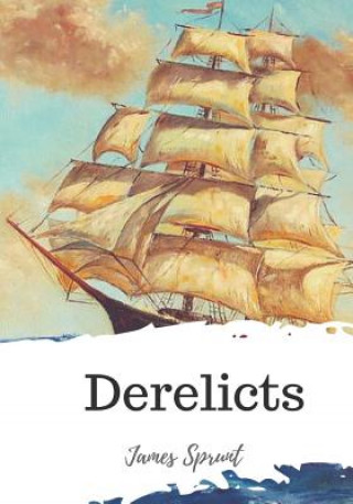 Book Derelicts James Sprunt