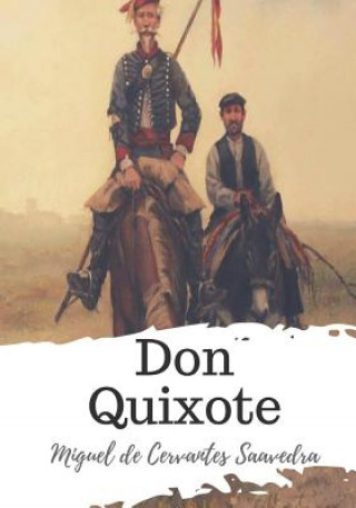 Kniha Don Quixote Miguel De Cervantes Saavedra