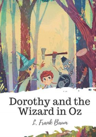 Kniha Dorothy and the Wizard in Oz L Frank Baum