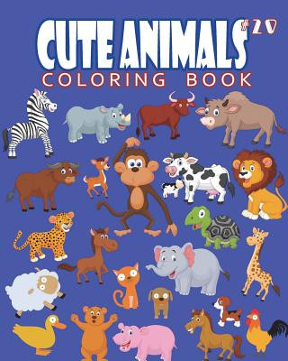 Kniha Cute Animals Coloring Book Vol.20: The Coloring Book for Beginner with Fun, and Relaxing Coloring Pages, Crafts for Children J J Charming