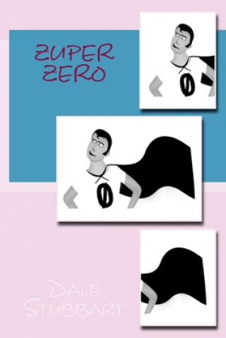Knjiga Zuper Zero Dale Stubbart