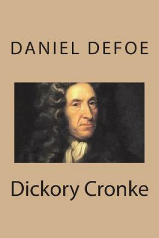 Carte Dickory Cronke Daniel Defoe