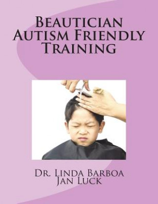 Buch Beautician Autism Friendly Training Dr Linda Barboa