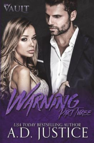 Livro Warning, Part Three A D Justice