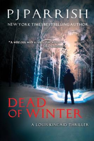 Kniha Dead Of Winter PJ Parrish