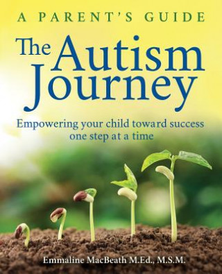 Knjiga Autism Journey Emmaline MacBeath