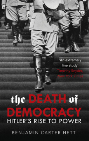 Kniha Death of Democracy Benjamin Carter Hett