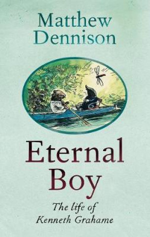 Kniha Eternal Boy Matthew Dennison