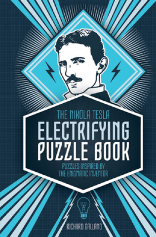 Book Nikola Tesla Electrifying Puzzle Book RICHARD WOLFRIK GALL