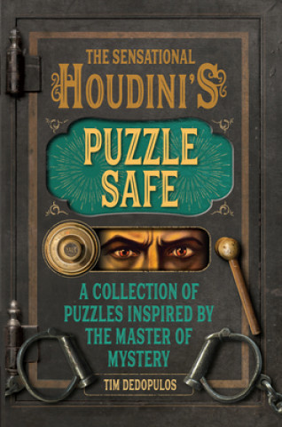 Kniha Sensational Houdini's Puzzle Safe Tim Dedopulos