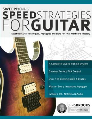 Book Sweep Picking Speed Strategies for Guitar Chris Brooks