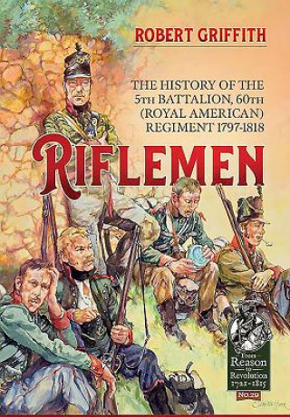 Kniha Riflemen Robert Griffith