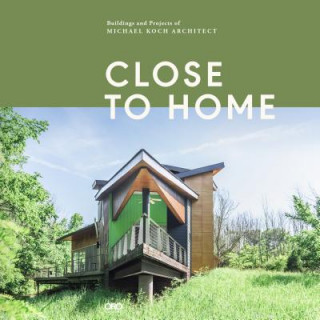 Kniha Close to Home Michael Koch