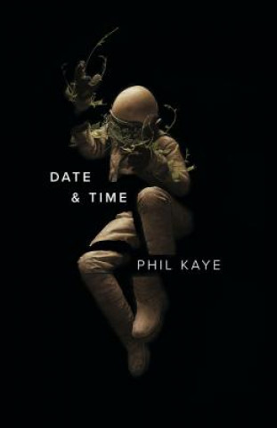 Kniha Date & Time Phil Kaye
